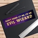 Evil Wizard Bumper Sticker, Funny Car Decal, TTRPG Gift - Etsy