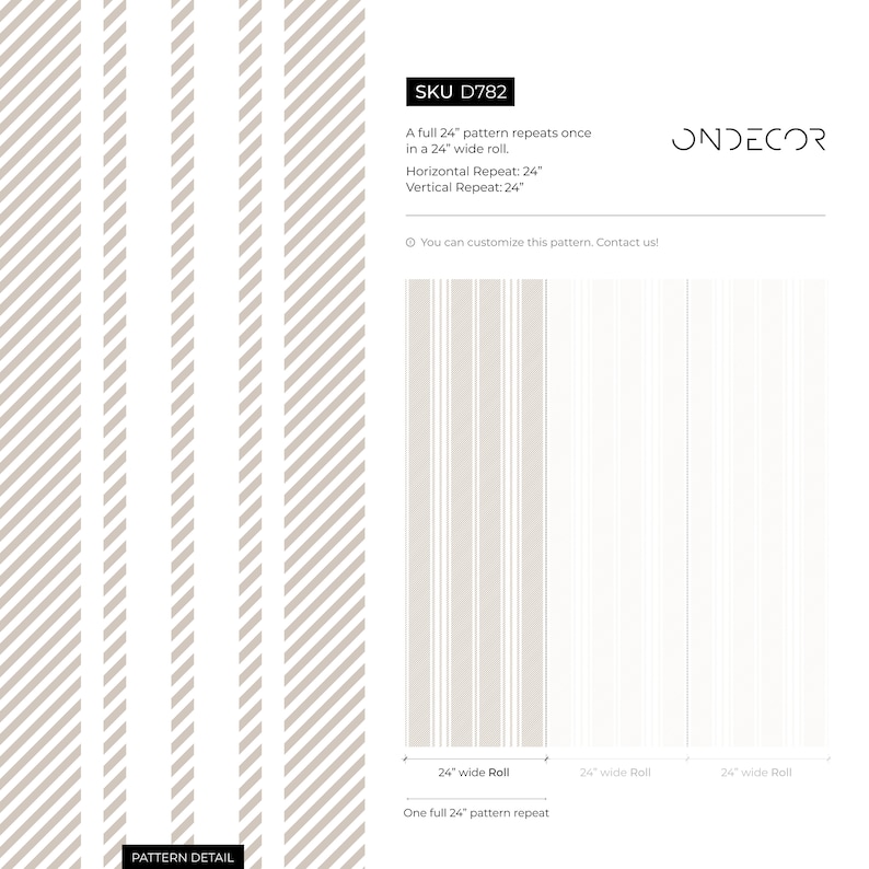 May include: A beige and white striped wallpaper pattern with a 24-inch repeat. The pattern is shown in a close-up view and a full roll view. The text "SKU D782" and "ONDECOR" are visible in the image.