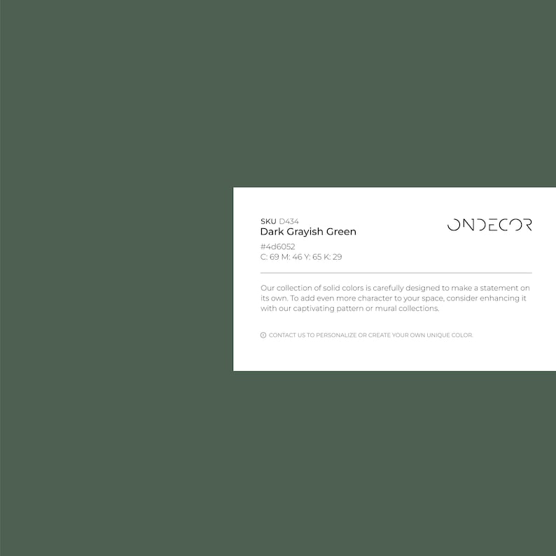 May include: Dark Grayish Green paint color swatch with the color code #4d6052, CMYK values of C: 69 M: 46 Y: 65 K: 29, and the text "SKU D434 Dark Grayish Green" and "ONDECOR".