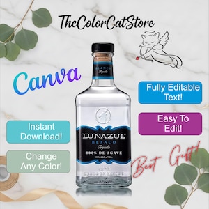 Puede incluir: Una botella de tequila LUNAZUL Blanco con tapón negro y etiqueta azul y negra. La imagen incluye texto que dice "Canva", "¡Descarga instantánea!", "¡Cambia cualquier color!", "¡Texto totalmente editable!", "¡Fácil de editar!" y "¡El mejor regalo!"