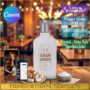 Puede incluir: Una botella blanca de "Gran Amor" horchata con tapa plateada, exhibida con un diseño de plantilla Canva. La etiqueta incluye texto y un logotipo. La imagen también muestra un plato de comida, un cuenco de polvo y dos teléfonos inteligentes.