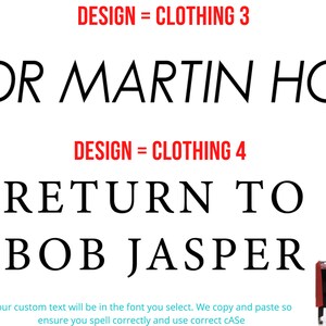 May include: A black and white image with the text "DESIGN = CLOTHING 3" and "DR MARTIN HO" in a bold, sans-serif font. Below that, the text "DESIGN = CLOTHING 4" and "RETURN TO BOB JASPER" in a serif font.