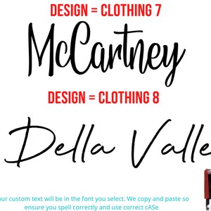 May include: Two font designs for a custom stamp. The first design is "McCartney" in a script font. The second design is "Della Valle" in a script font. The text "DESIGN = CLOTHING 7" and "DESIGN = CLOTHING 8" are above each design.