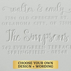 May include: A light gray embossed design with the names "walter & emily" and "The Simpsons" in elegant script. Includes two addresses: 7706 Old Crescent St. and 742 Evergreen Terrace. A gold banner at the bottom reads "CHOOSE YOUR OWN DESIGN + WORDING."