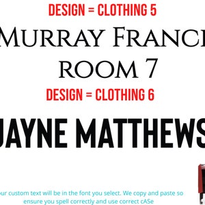 May include: A white background with black text that reads "DESIGN = CLOTHING 5" and "MURRAY FRANCIS ROOM 7 DESIGN = CLOTHING 6" and "JAYNE MATTHEWS".