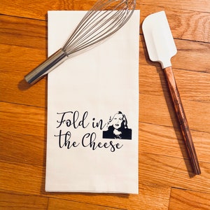 Fold in the Cheese Hand Towel / Schitt&#39;s Creek / Host gift / housewarming gift