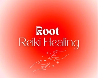 Root Chakra Reiki Cleanse & Activation