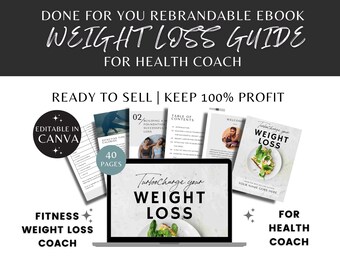 Weight Loss Quick Guide Done For You Coaching Program for Weight loss Coach, Fitness Coach, Body Coach, Weight management, Wellness Coach