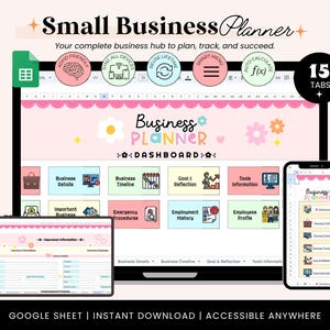 May include: A digital small business planner displayed on a laptop, tablet, and smartphone. The planner features a pink and white design with various tabs for business details, timeline, and goals. The text "Small Business Planner" is at the top.