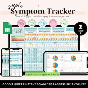May include: A digital symptom tracker displayed on a tablet and two smartphones. The tracker includes charts, graphs, and text, with the words "Symptom Tracker" and "Everything you need for symptom management." The design is labeled "super easy - beginner friendly."