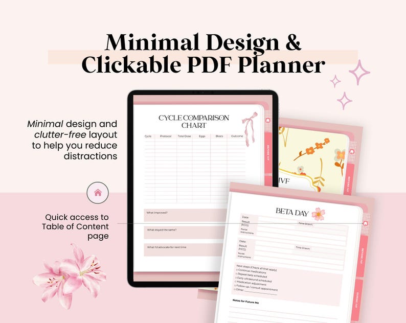 May include: A digital planner with a minimalist design, featuring a cycle comparison chart and a beta day form. The planner is displayed on a tablet and includes the text "Minimal Design & Clickable PDF Planner". The color scheme is primarily pink and white.