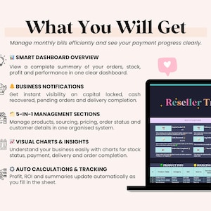 May include: A laptop screen displays a spreadsheet titled "Reseller Tracker." The image includes text: "What You Will Get," and details on dashboard overview, business notifications, management sections, visual charts, and auto calculations.