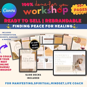 Done For You | Finding Peace for Healing Workshop Brandable eCourse |Editable Canva |Life coaching tools | Course Workbook template