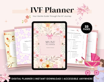 May include: A digital IVF planner with a floral design, featuring the text "IVF Planner" and "Your Gentle Guide Through the IVF Journey." The planner includes 33 pages and is available for instant download. A pink stroller and a pregnant woman are also shown.