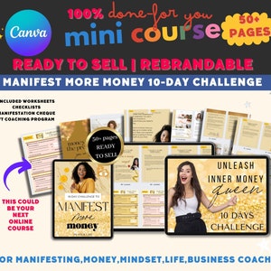 Done For You | Manifest More Money 10 Day Challenge Brandable eCourse |Editable Canva |Life coaching tools | Course Workbook template