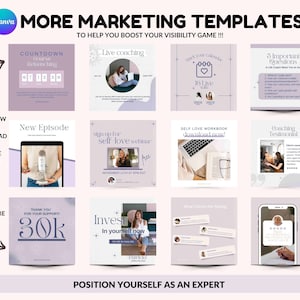 May include: A collection of social media post templates for marketing and promoting a business or brand. The templates feature a variety of designs with a purple and white color scheme. The text on the templates includes phrases like "Countdown", "New Episode", "Sign up for self-love webinar", "Invest in yourself now", and "Coaching Testimonial".