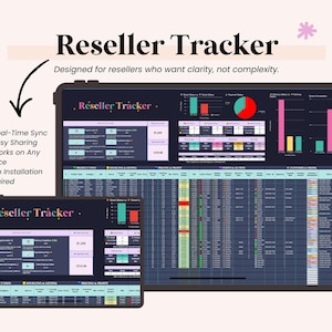 May include: A digital reseller tracker displayed on a tablet and a smaller device. The screen shows data visualizations and the text "Reseller Tracker". Features include real-time sync, easy sharing, and no installation required.
