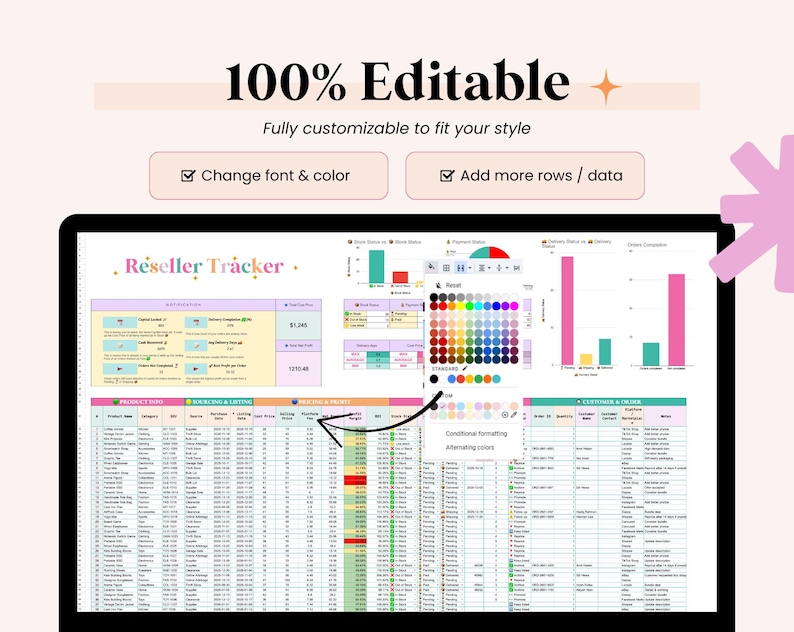 May include: A digital spreadsheet on a black computer screen, titled "Reseller Tracker". It features charts, graphs, and data tables. The text "100% Editable" and customization options are also visible, offering font and colour changes.