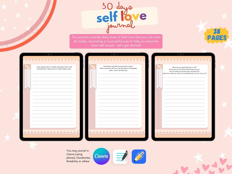 May include: A digital journal with a pink and orange background. The journal is titled "30 days self love journal" and has 38 pages. The journal is designed to help you become more self-aware. You can use the journal in Canva, Goodnotes, Notability, or other apps.