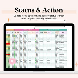 May include: A laptop screen shows a spreadsheet titled "Status & Action." The text above says "Update stock, payment and delivery status to track order progress and required actions." The spreadsheet contains data with columns and rows, including order details.