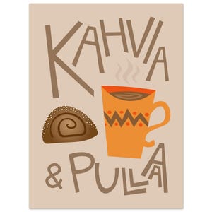 Kahvia ja Pullaa Giclée Art Print: Finnish Kitchen Decor