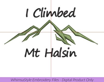 I Climbed Mt Halsin | Baldur's Gate | BG3 | Machine Embroidery Design File | 5x7 | Dungeons and Dragons | PES JEF DST VP3