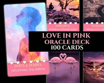May include: A deck of 100 oracle cards with pink backgrounds and images. The cards feature phrases like "Loneliness", "Hopes & Desires", "Soulmate", and "Wishes Granted". The cards are part of a "Love in Pink Oracle Deck".
