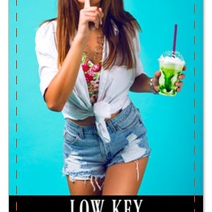 May include: A woman in a white shirt and denim shorts is holding a green smoothie and making a shushing gesture with her finger to her lips. The text "LOW KEY" is written in black letters on a white background. The text below reads "To not announce something, To treat with little emphasis, Secretly, Not Showy, Hidden Info."