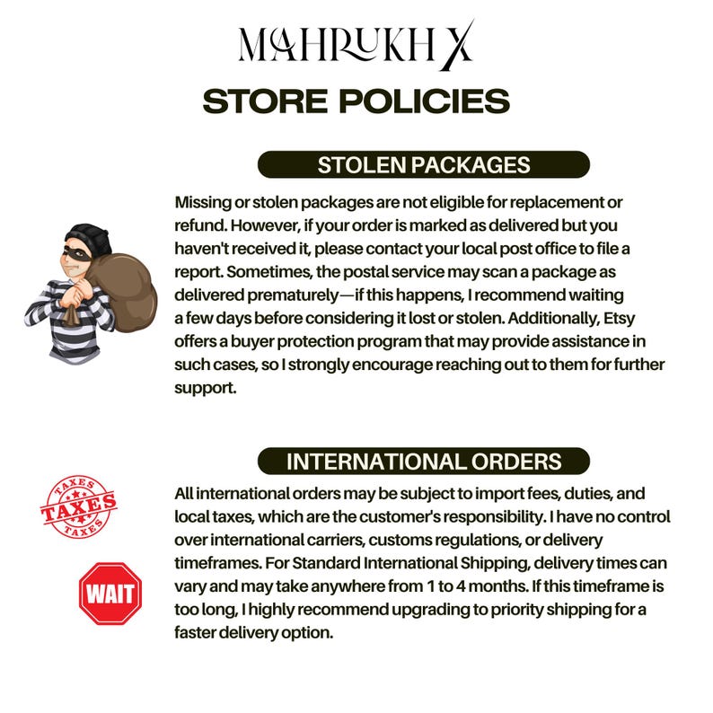 May include: Image of a store policies document with the brand name "MAHRUKH X" at the top. The document covers topics like stolen packages and international orders, with a cartoon image of a thief and a "taxes" icon.