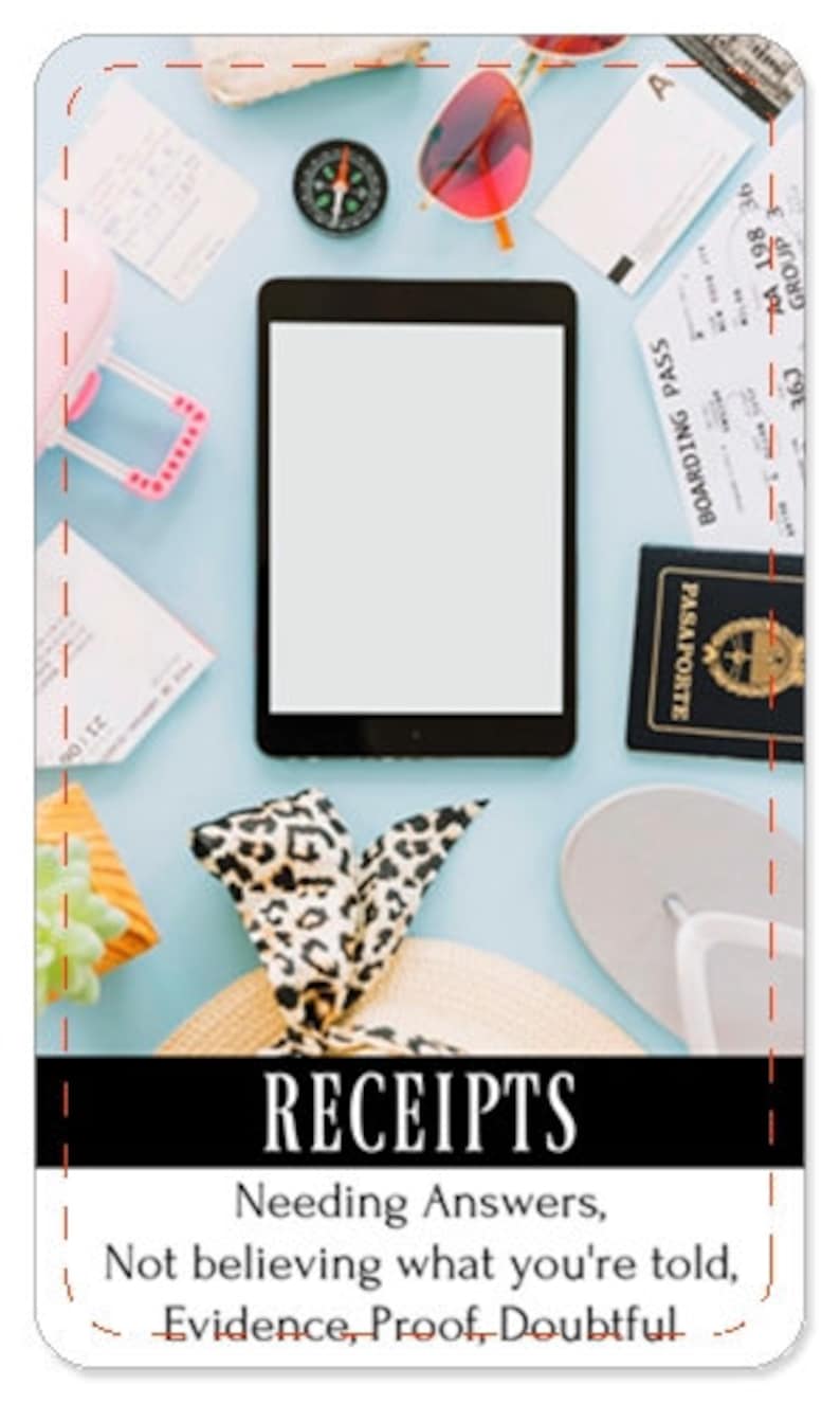 May include: A blue background with various travel items, including receipts, a passport, a boarding pass, a tablet, sunglasses, a compass, a hat, and flip flops. The text "RECEIPTS" is at the bottom of the image, with the caption "Needing Answers, Not believing what you're told, Evidence, Proof, Doubtful".
