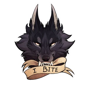 May include: A black wolf with sharp teeth snarls with a banner that reads "I BITE" in front of its mouth.