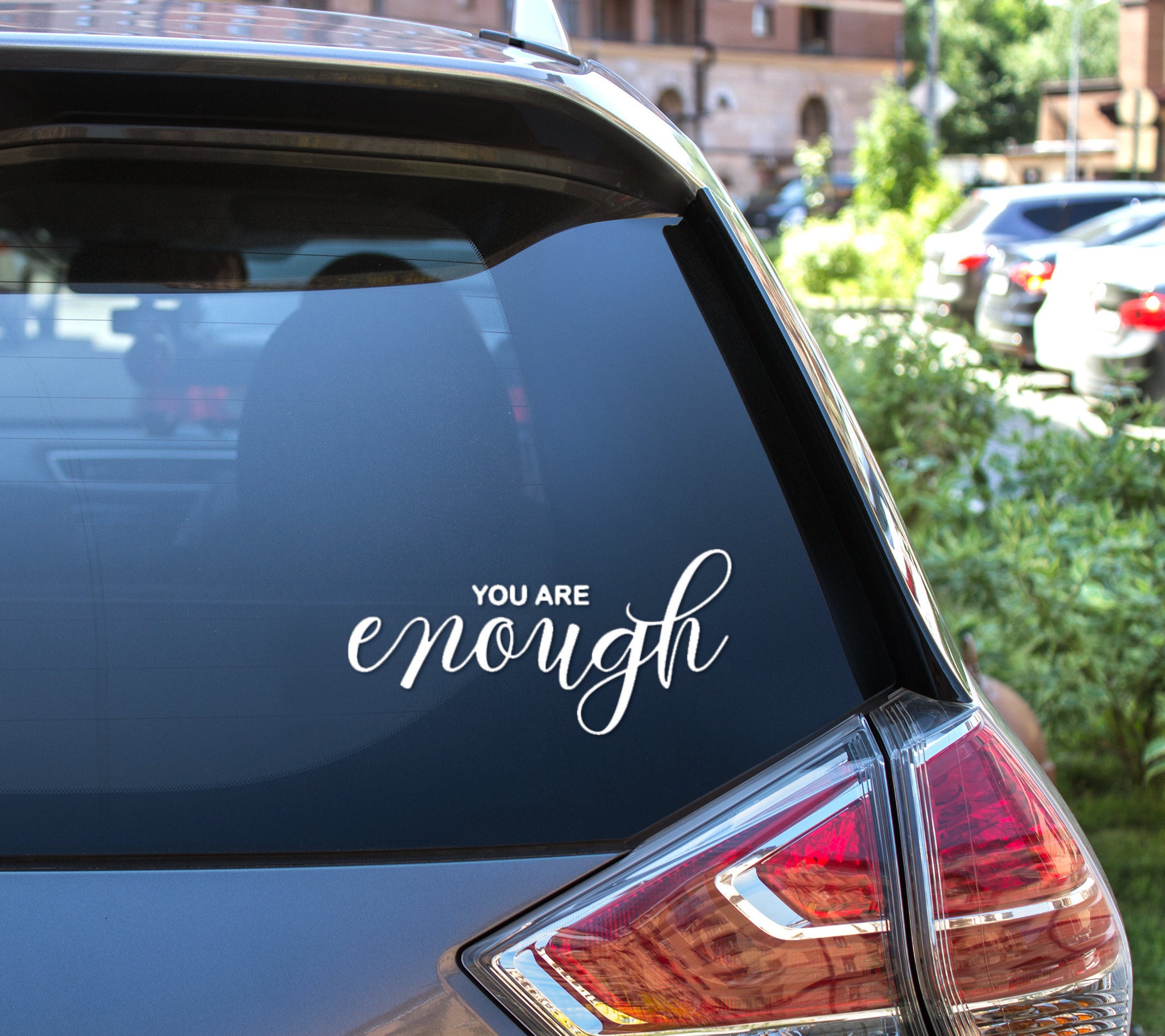 You Are Enough Positive Decal Vinyl Sticker for Car laptop Etsy