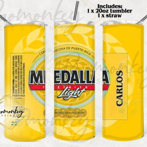 Medalla Can Themed | Puerto Rico | Custom 20oz Tumbler | Sublimation | Perfect Gift | * Personalized Custom Gift *