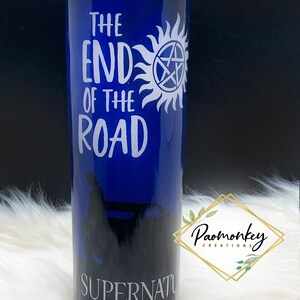 Supernatural : The end of the road | Custom Tumbler with Plastic Straw | Perfect Gift | * Personalized Custom Gift * image 5