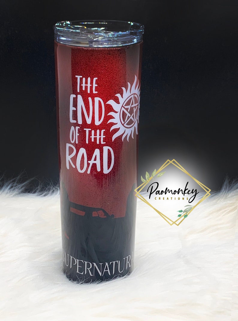 Supernatural : The end of the road | Custom Tumbler with Plastic Straw | Perfect Gift | * Personalized Custom Gift * image 1