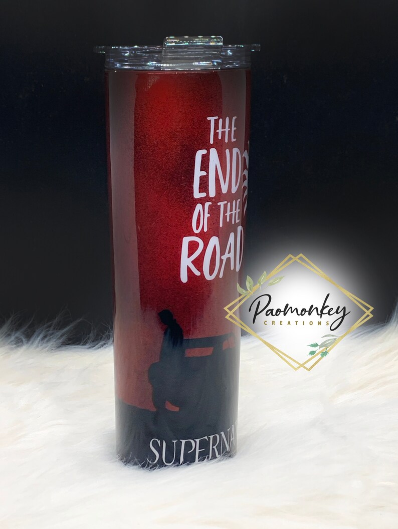 Supernatural : The end of the road | Custom Tumbler with Plastic Straw | Perfect Gift | * Personalized Custom Gift * image 2