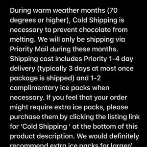 May include: Black text on a black background reads "ATTENTION!!!" followed by details about cold shipping for chocolate during warm weather. The text explains the need for cold shipping to prevent melting and mentions Priority Mail.