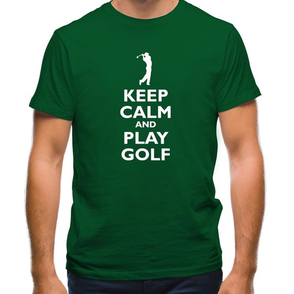 Keep Calm And Play Golf Mens T-Shirt