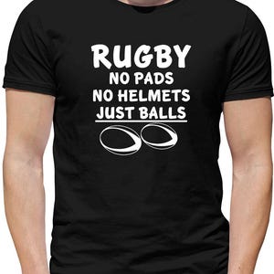 Rugby No Helmets No Pads Just Balls - Mens Womens Kids T-Shirt - Six Player Fan Love England Nations Wales Ireland Scotland Union