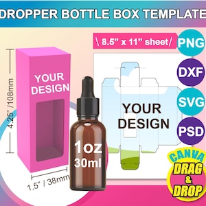 May include: A printable template for a dropper bottle box. The template is designed to fit an 8.5 x 11 inch sheet of paper. The template includes a pink box with a window for the bottle, and a clear box with a design area. The template is available in PNG, DXF, SVG, and PSD formats. The text "YOUR DESIGN" appears on both boxes. The bottle is 1 ounce or 30 ml.