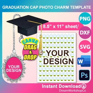 May include: A printable template for graduation cap photo charms. The template includes 8.5 x 11 inches sheet with 60 oval-shaped photo frames. The template is available in PNG, DXF, SVG, W, and PS formats. The image also shows a black graduation cap with a gold tassel and a silver charm with a photo frame.