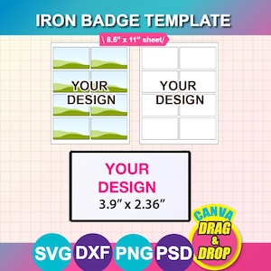 Puede incluir: Plantilla de insignia de hierro con el texto "IRON BADGE TEMPLATE". El diseño incluye múltiples espacios rectangulares para imágenes y texto, con las palabras "YOUR DESIGN" en varios lugares. La plantilla está diseñada para una hoja de 21,6 cm x 27,9 cm, con un área de diseño de 9,9 cm x 6 cm.