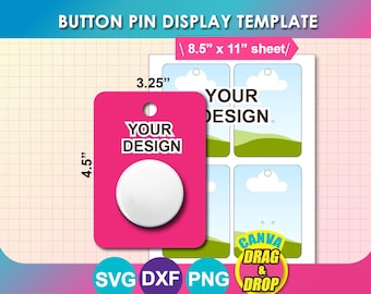 Button Pin Display Template: Canva, SVG, PNG, PSD (Digital Download)