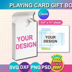 May include: A white playing card gift box with the text "YOUR DESIGN" in pink. The image includes a diagram and the text "PLAYING CARD GIFT BOX", "Canva", and "8.5" x 11" sheet".