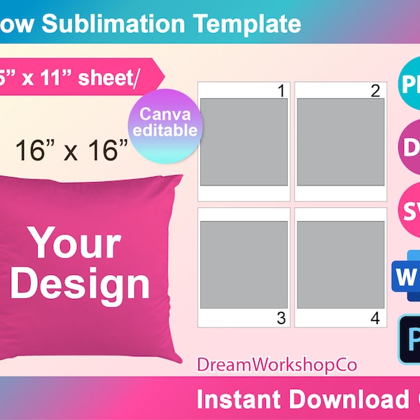 16x16 Pillow Sublimation Template, Sublimation Template, SVG, DXF, Ms Word Docx, Png, Psd, 8.5"x11" sheet, Printable