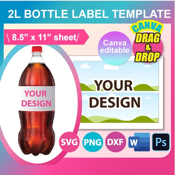 2 Liter Soda Bottle Wrapper Template, SVG, Canva, DXF, Ms Word Docx, Png, PSD, 8.5"x11" sheet, Printable