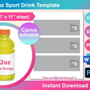 May include: A template for a 12oz sport drink bottle design. The image includes a bottle with a yellow liquid and an orange cap, along with a sheet of paper with nutrition facts. The text includes "12oz", "Your Design", and "Canva editable".