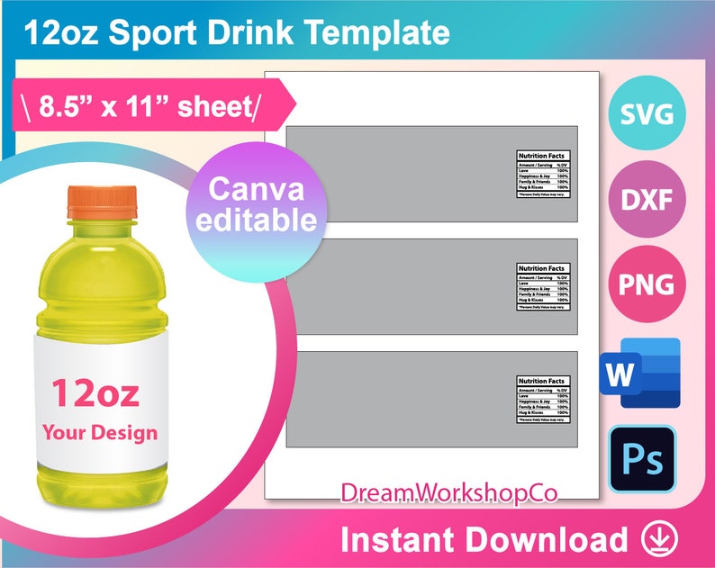 May include: A template for a 12oz sport drink bottle design. The image includes a bottle with a yellow liquid and an orange cap, along with a sheet of paper with nutrition facts. The text includes "12oz", "Your Design", and "Canva editable".