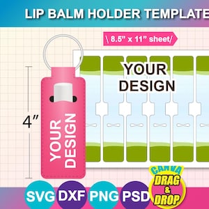 Lip Balm Holder Template, Sublimation Design, SVG DXF PNG (8.5x11" Sheet)