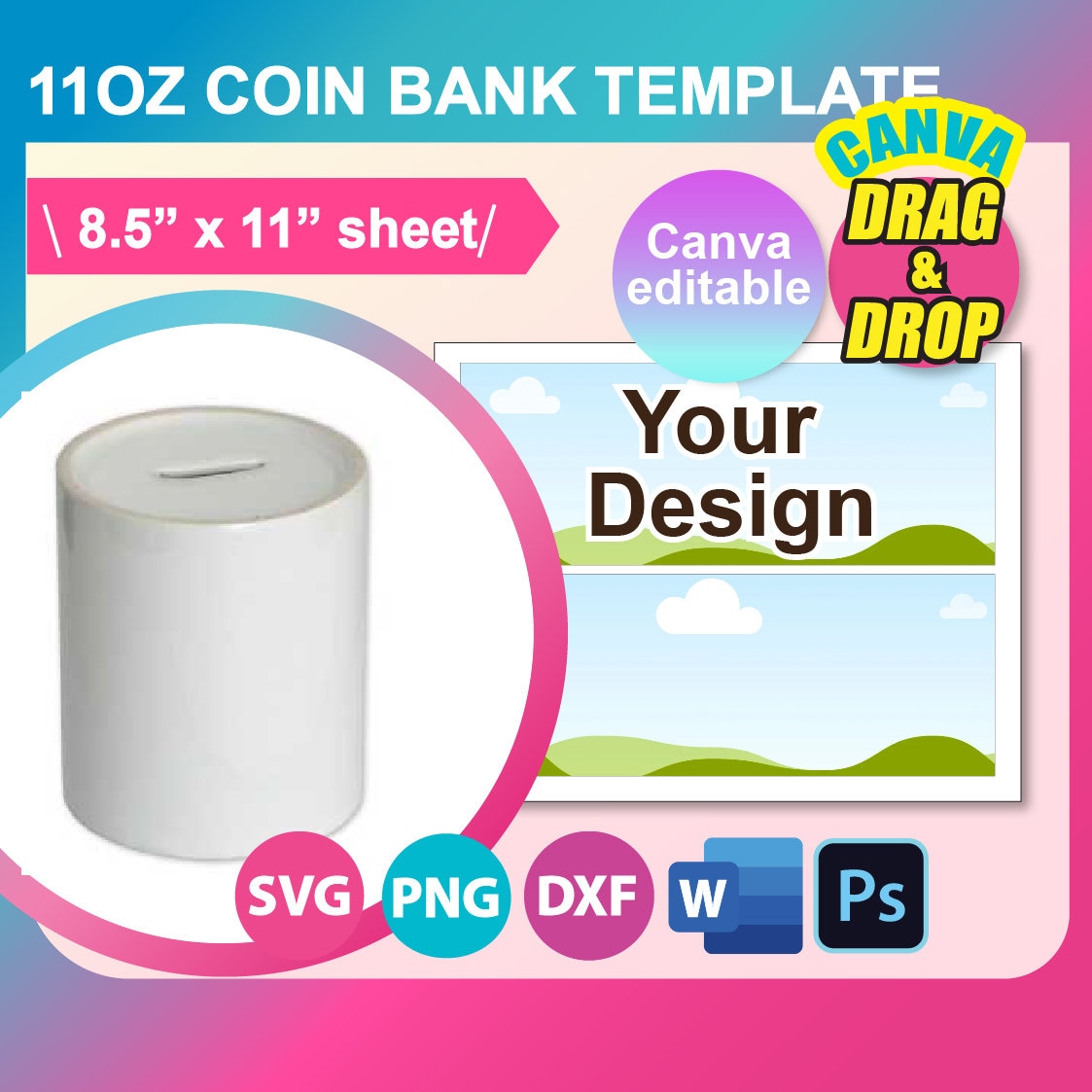 Ceramic Coin Bank Sublimation Template,  SVG, DXF, Canva, Ms Word Docx, Png, Psd, 8.5"x11" sheet, Printable